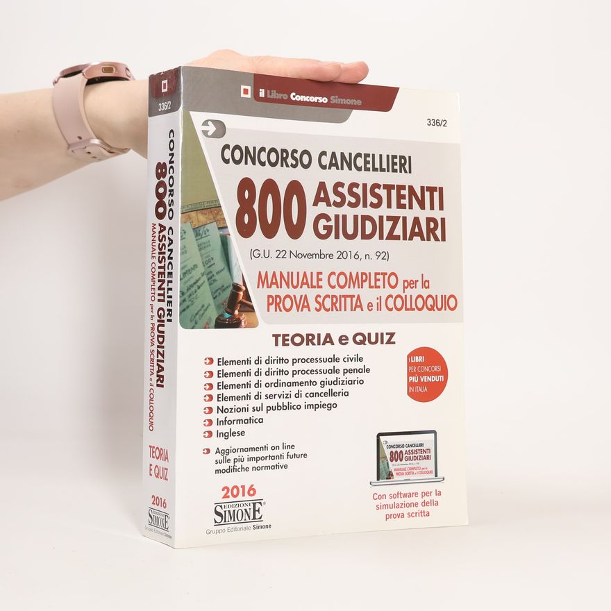 Kolektiv autorů Concorso Cancellieri. 800 Assistenti Giudiziari