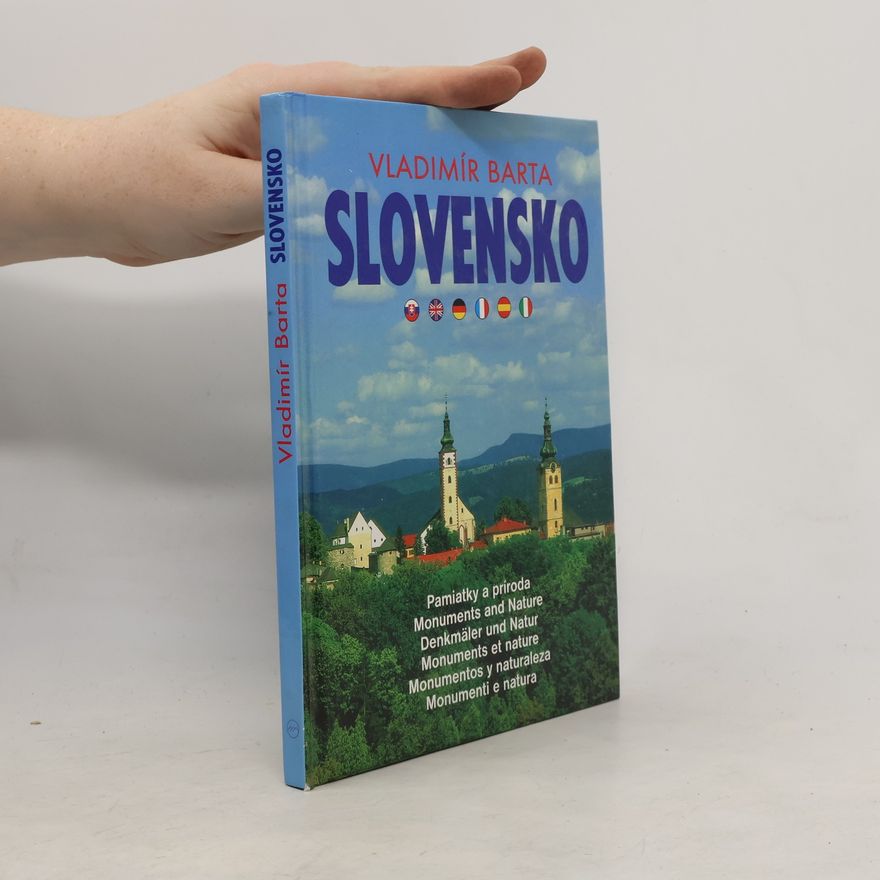 Vladimír Bárta Slovensko. Pamiatky a príroda