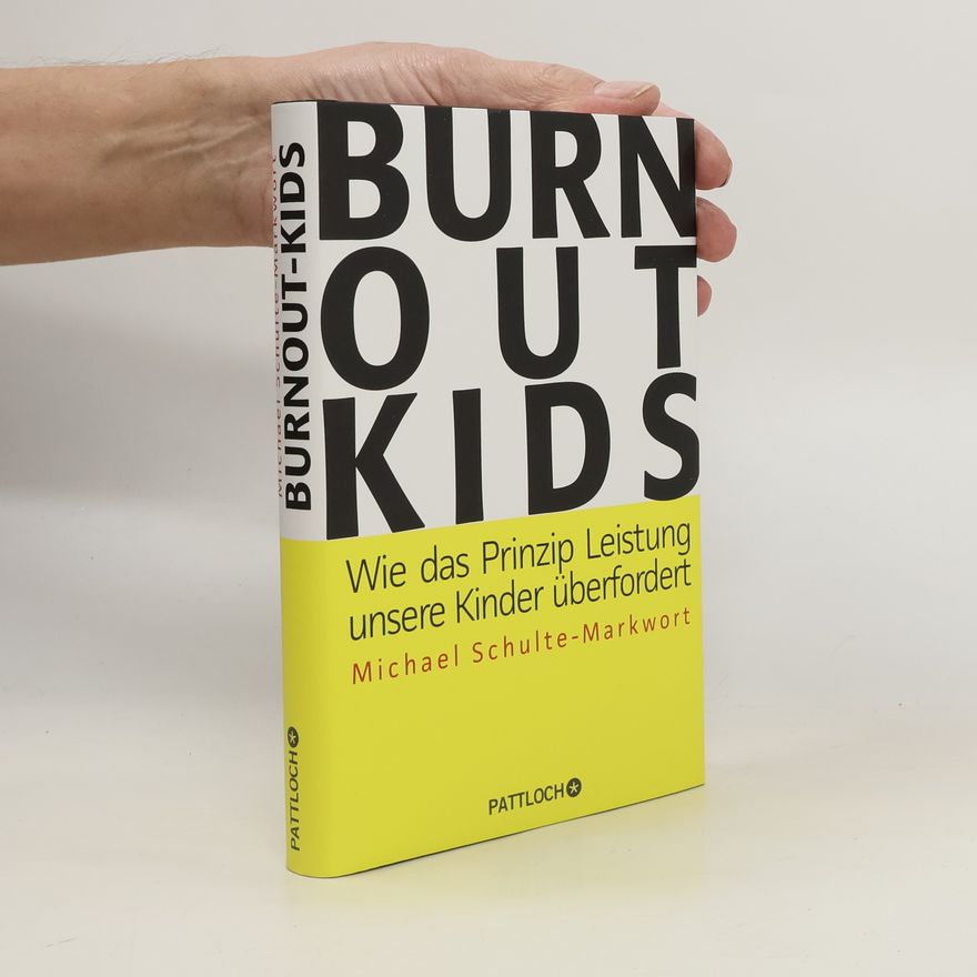 Michael Schulte Markwort Burnout-Kids