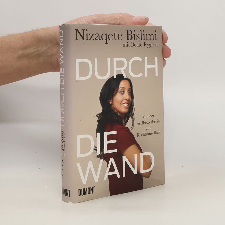Nizaqete Bislimi Durch die Wand