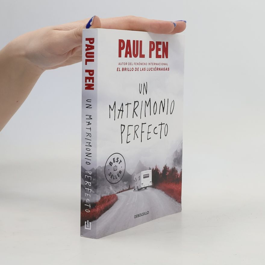Paul Pen Un matrimonio perfecto / A Perfect Marriage