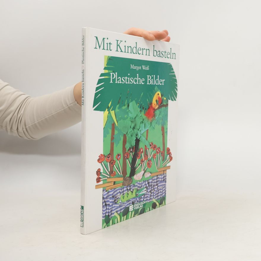 Autorenkollektiv Mit Kindern basteln
