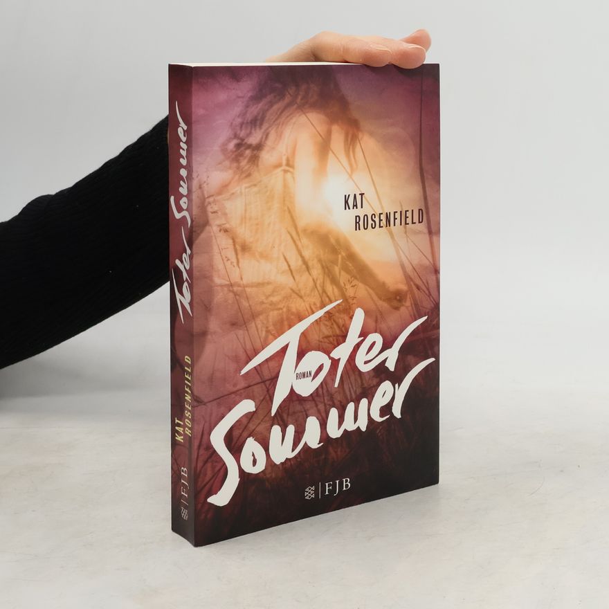 Kat Rosenfield Toter Sommer