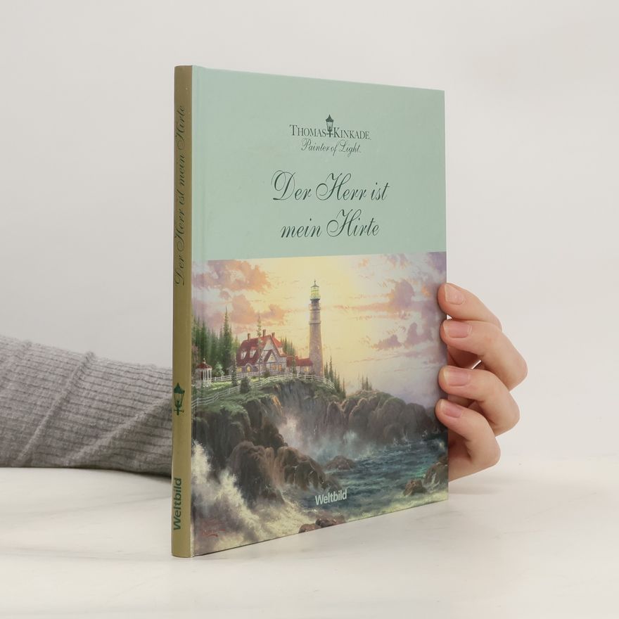 Thomas Kinkade Der Herr ist mein Hirte