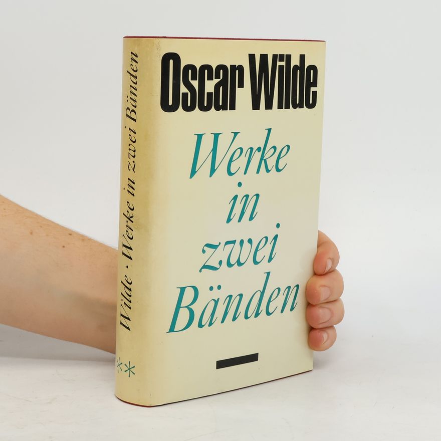 Oscar Wilde Werke in zwei Bänden 2.