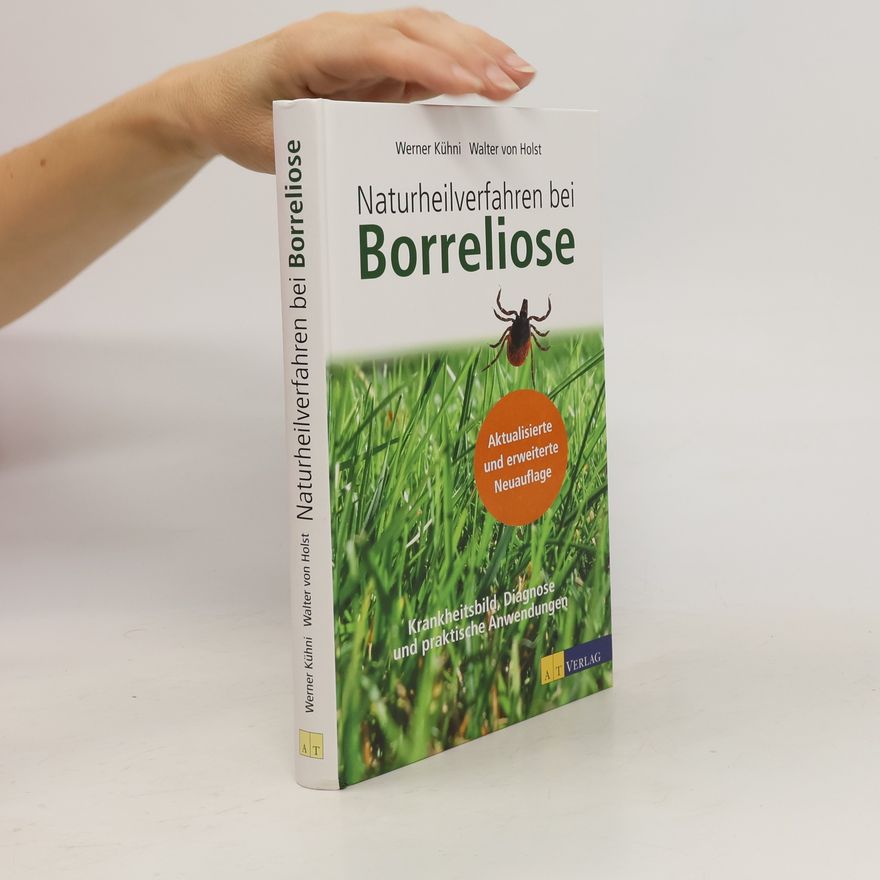 Werner Kühni Naturheilverfahren bei Borreliose