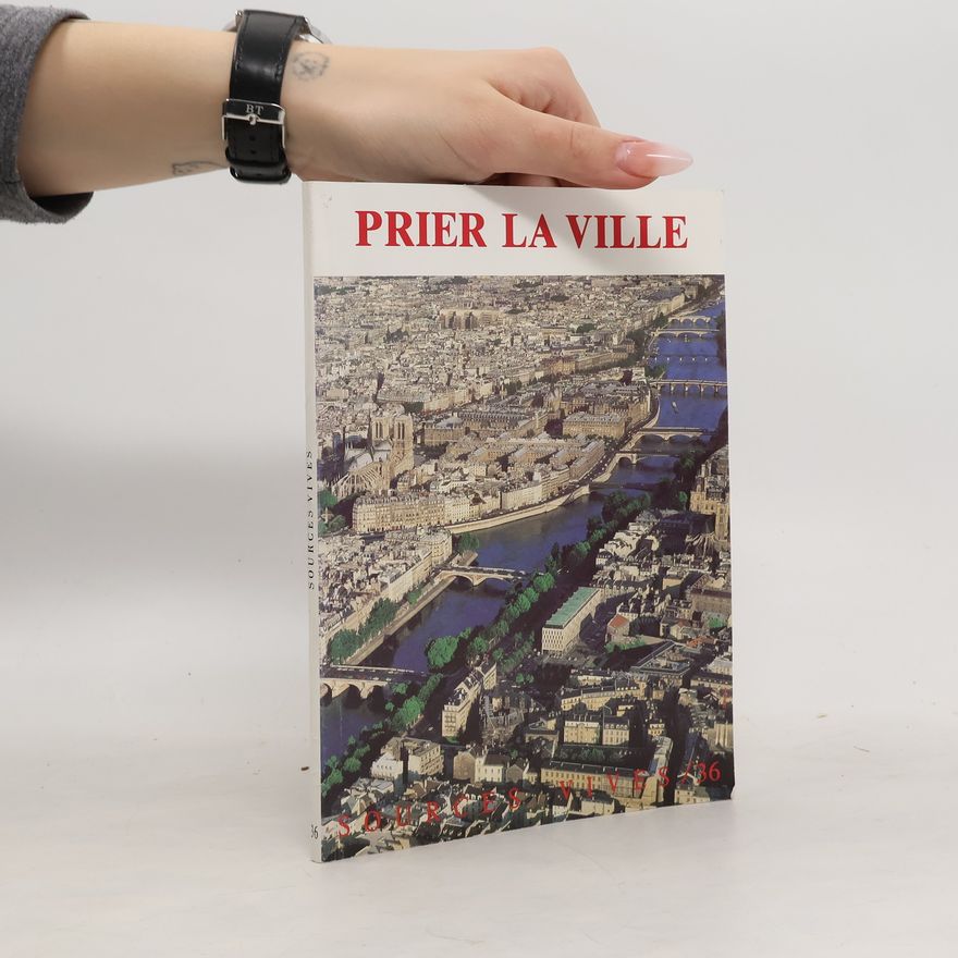 Various authors Prier la ville