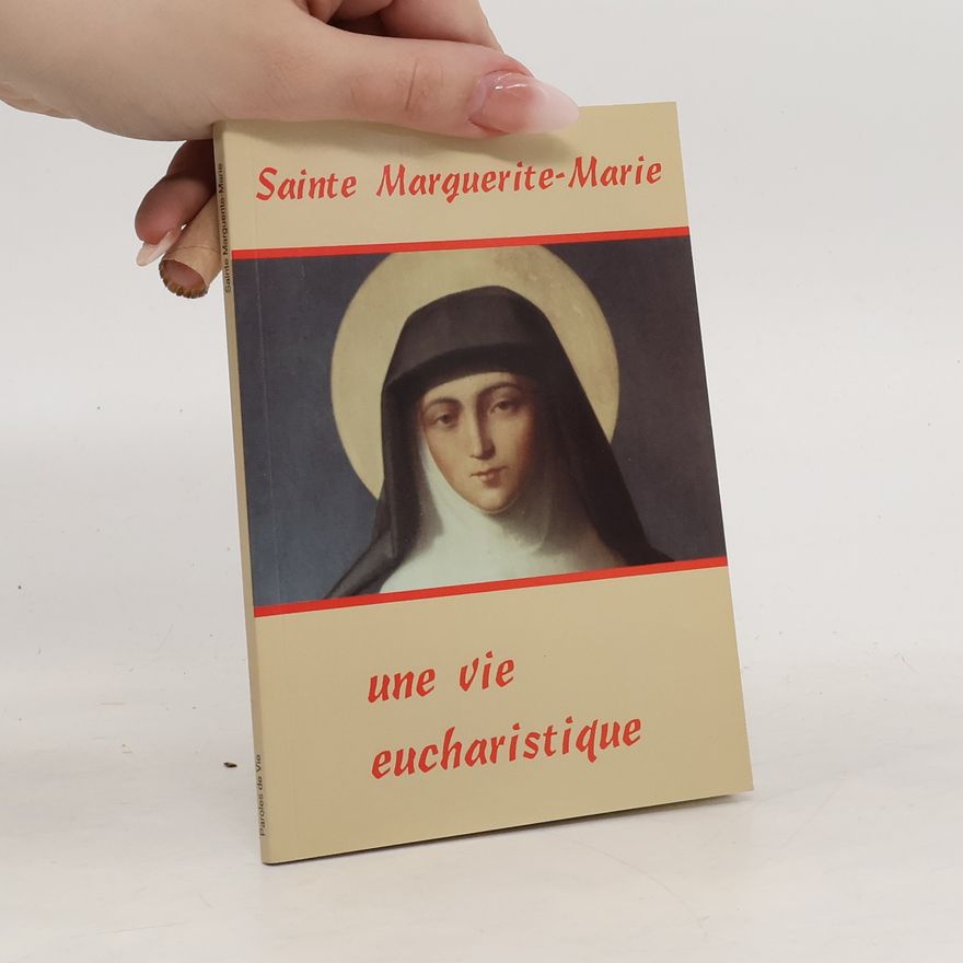 Gérard Dufour Sainte Marguerite-Marie