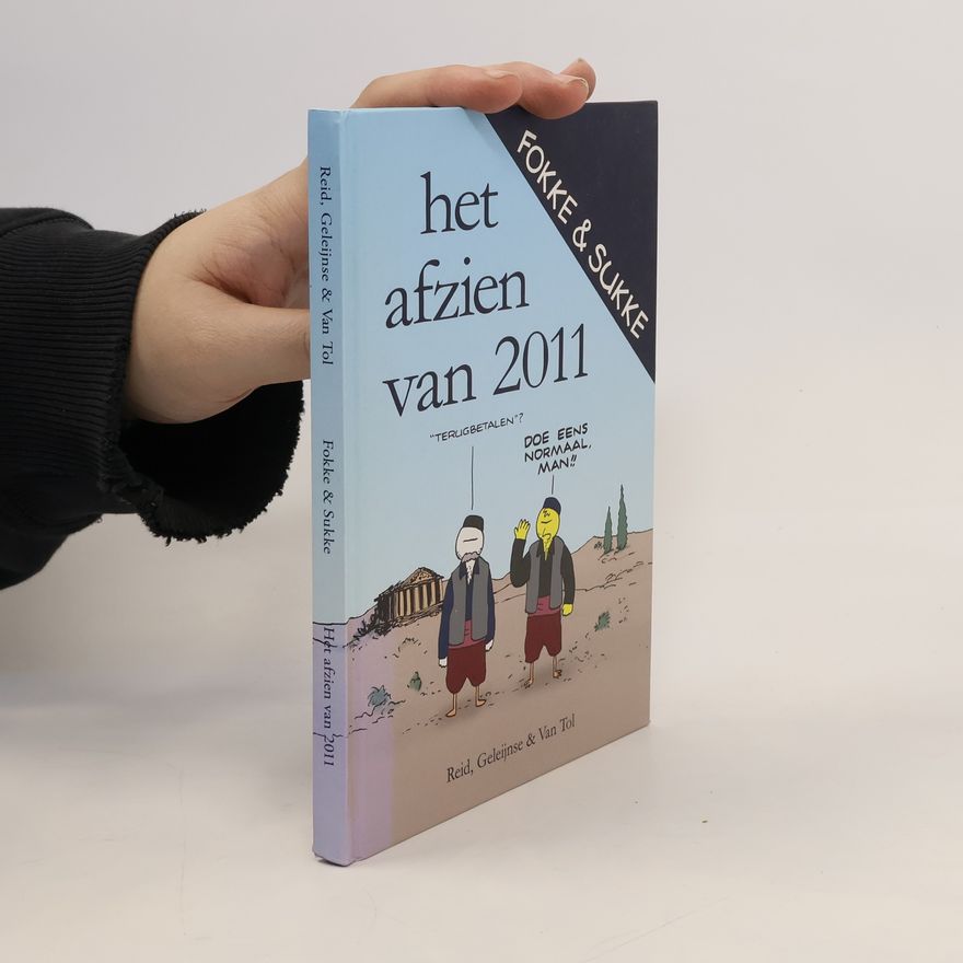 Jean-Marc van Tol Fokke & Sukke: Het afzien van 2011