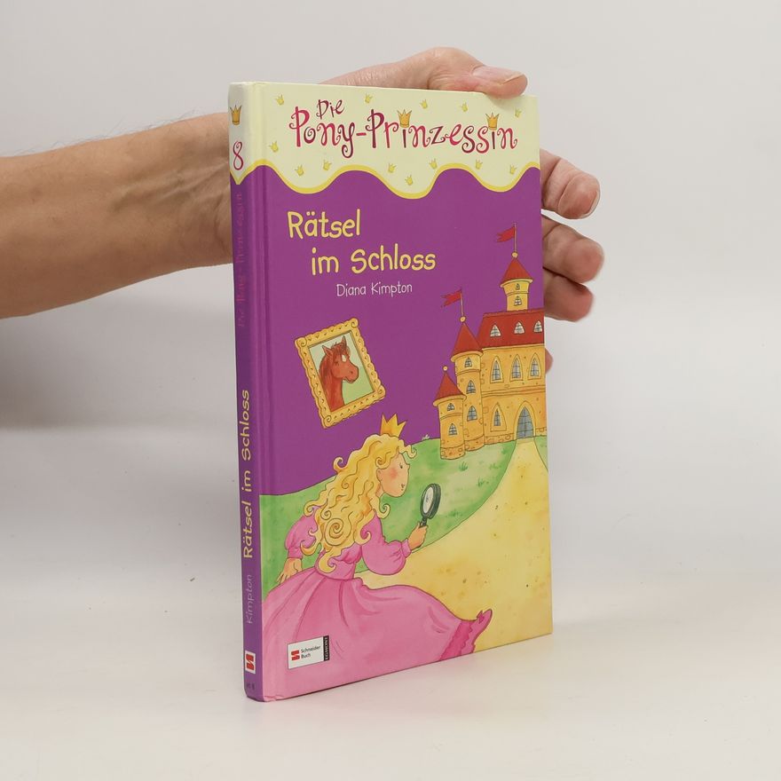 Diana Kimpton Rätsel im Schloss. Die Pony-Prinzessin 8