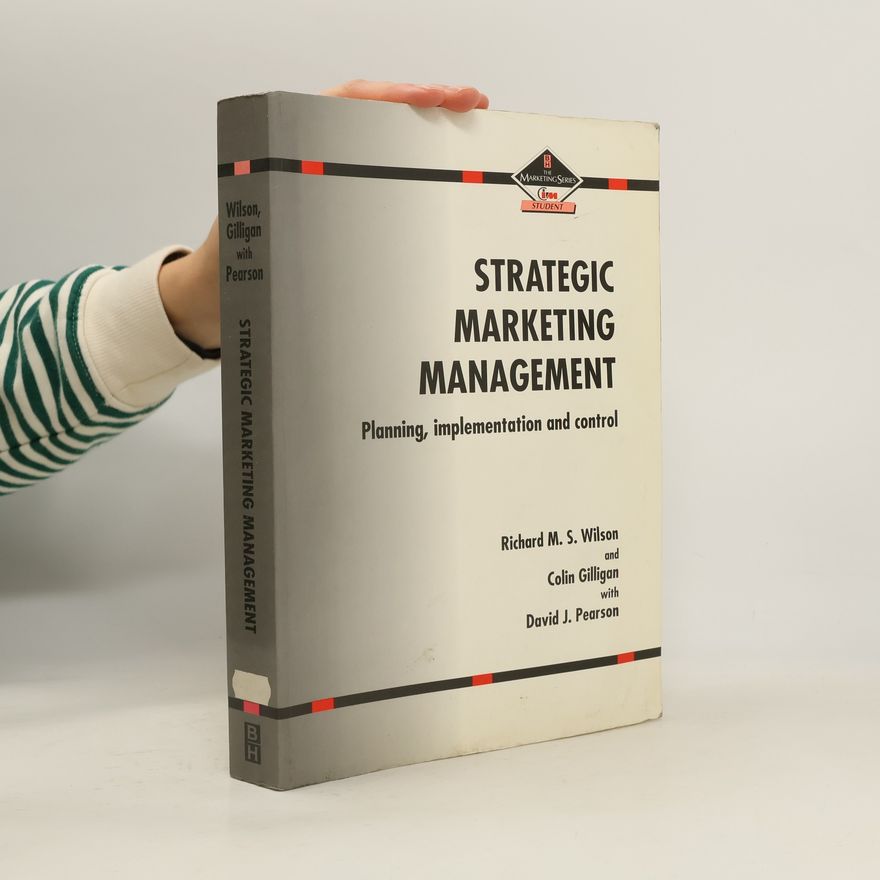 Colin Gilligan Strategic Marketing Management