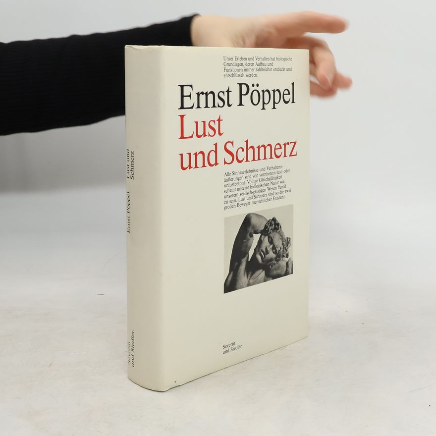 Ernst Poeppel Lust und Schmerz