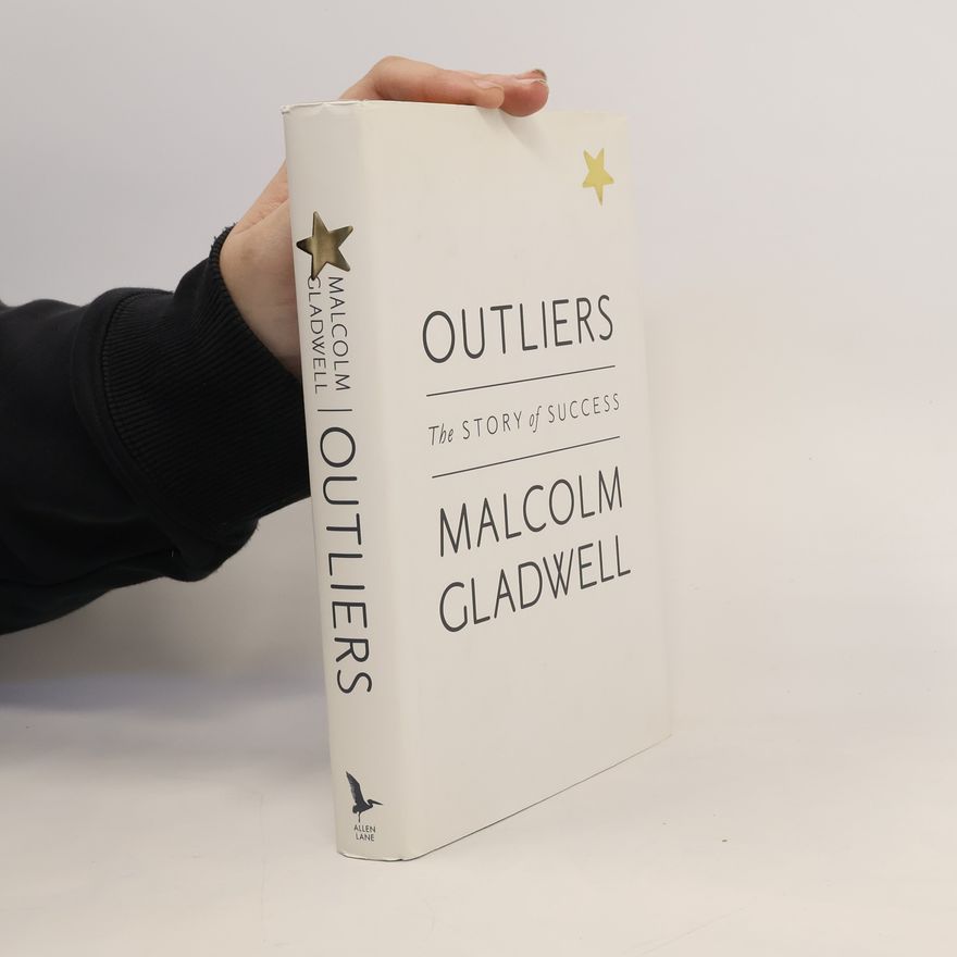 Malcolm Gladwell Outliers
