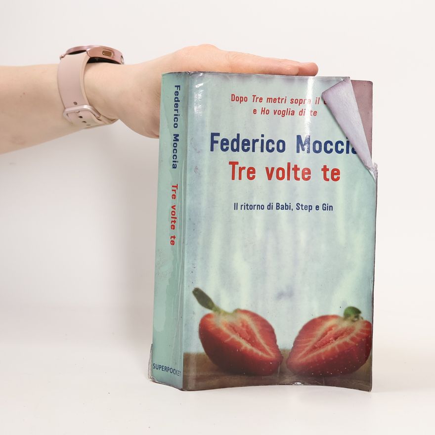 Federico Moccia Tre volte te