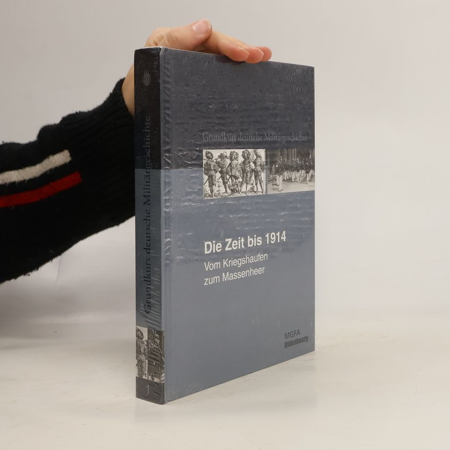Autorenkollektiv Die Zeit bis 1914.