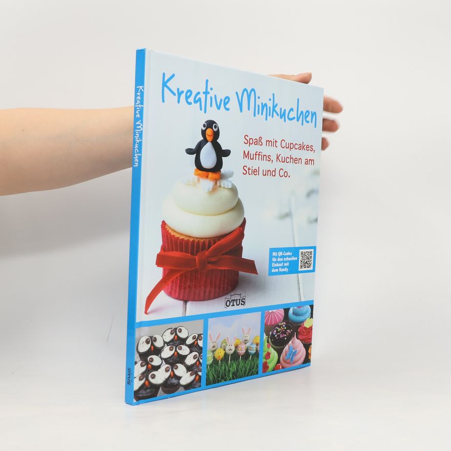 Unknown Author Kreative Minikuchen - mit QR-Codes für den schnellen Einkauf mit dem Handy