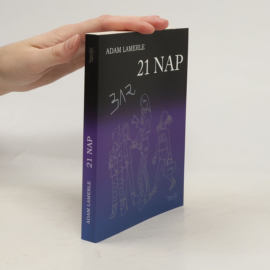 Adam LaMerle 21 nap