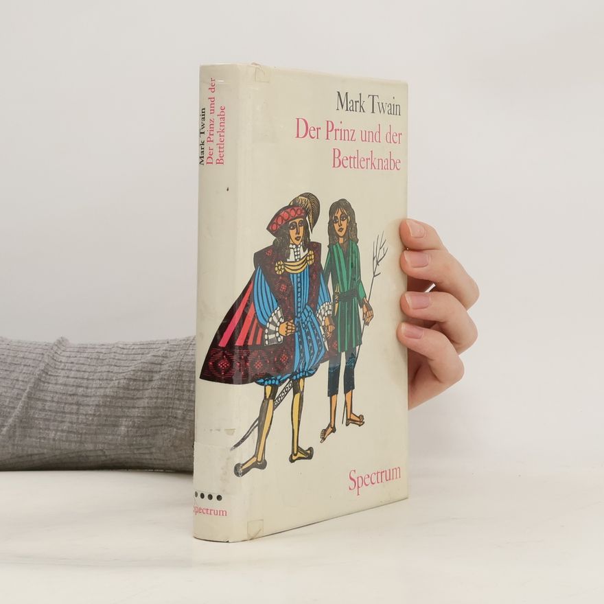 Mark Twain Der Prinz und der Bettlerknabe
