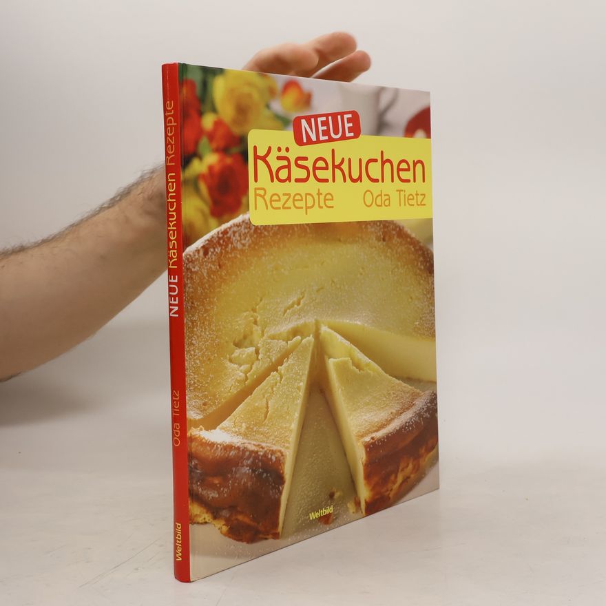 Oda Tietz Neue Käsekuchen-Rezepte