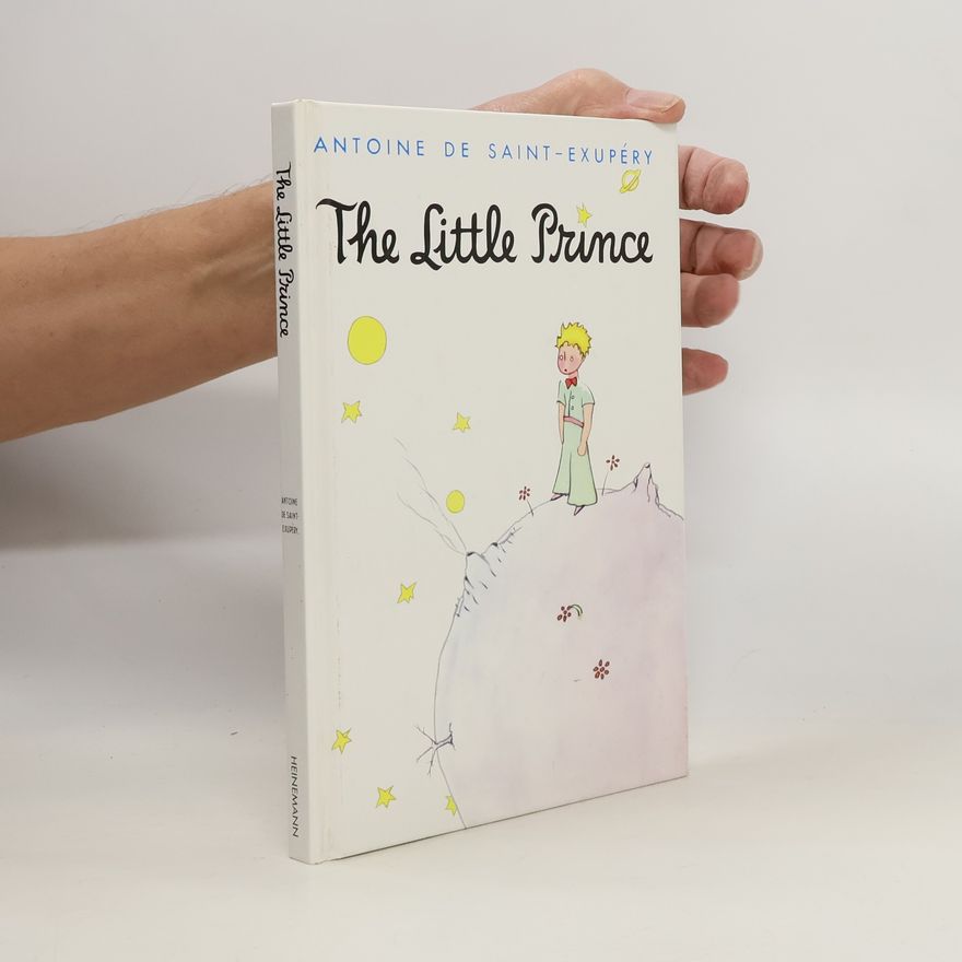 Antoine de Saint-Exupéry The Little Prince