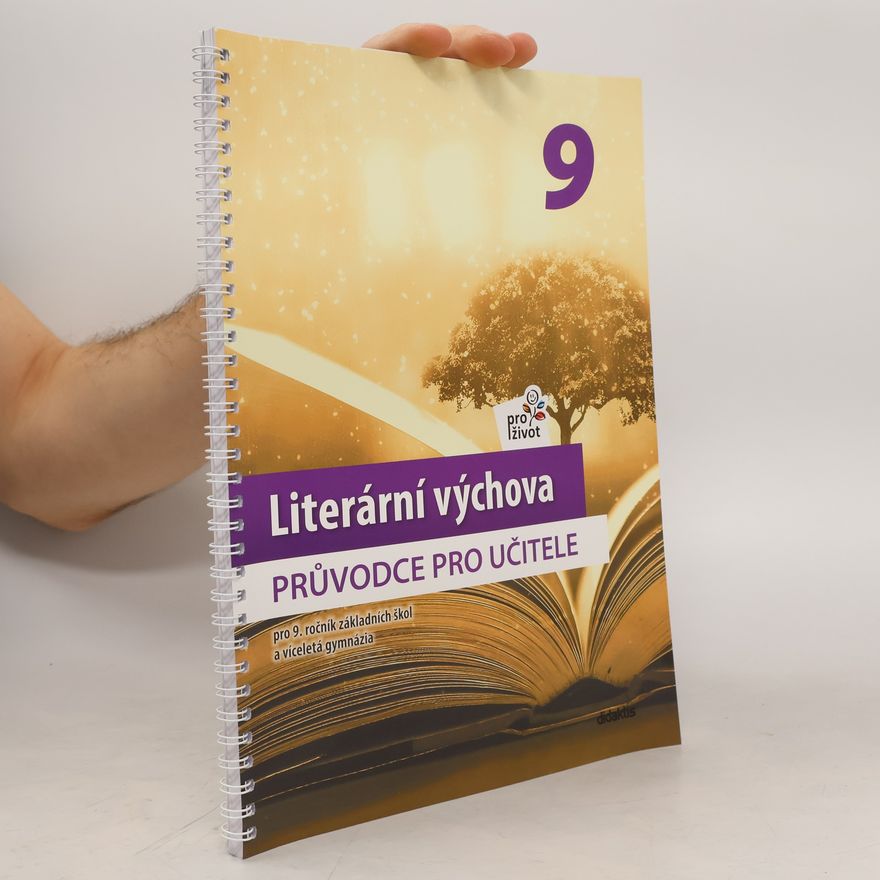 Jaroslav Vala Literární výchova 9. Průvodce pro učitele