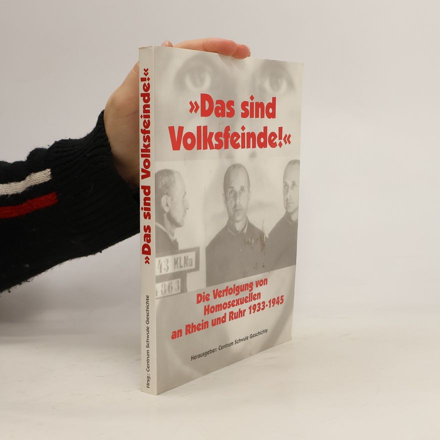 Centrum Schwule Geschichte Das sind Volksfeinde