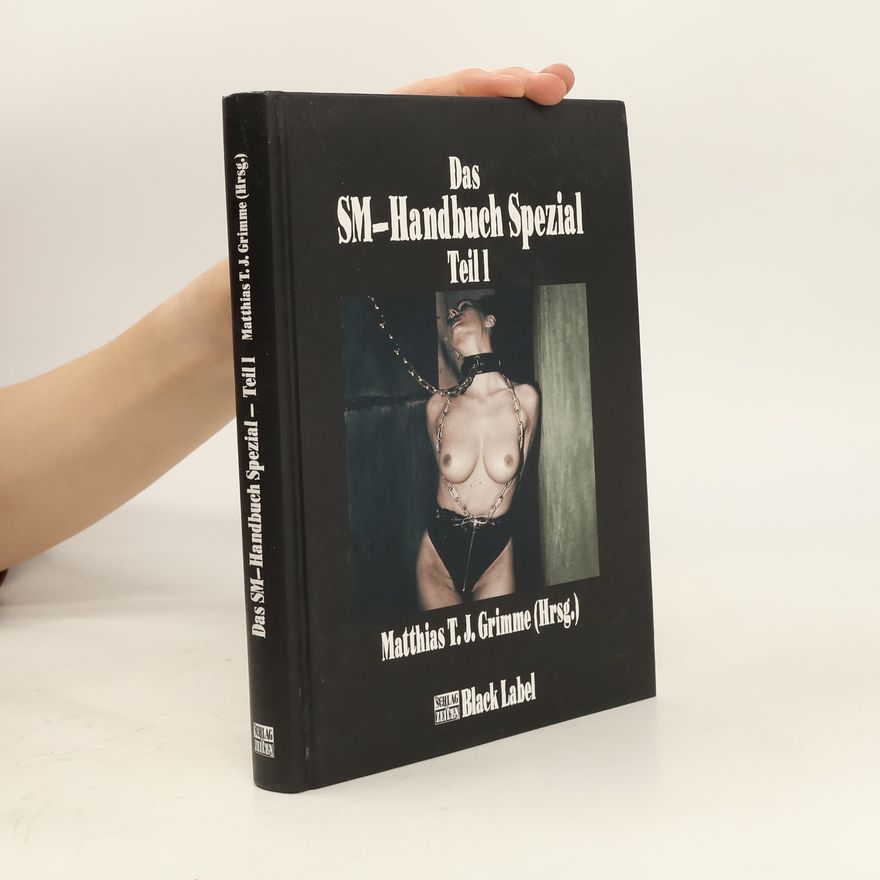 Matthias T. J. Grimme Das SM-Handbuch Spezial 1
