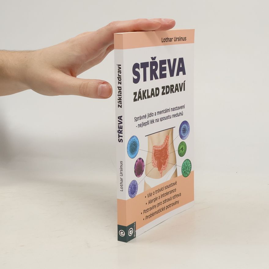 Lothar Ursinus Střeva základ zdraví