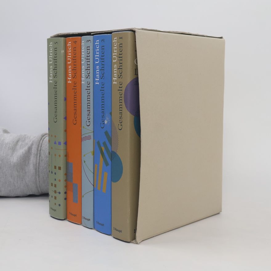 Hans Ulrich Gesammelte Schriften 1-5