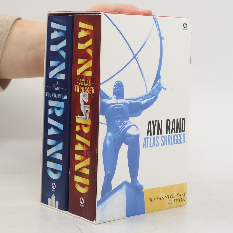 Ayn Rand Atlas Shrugged. The Fountainhead