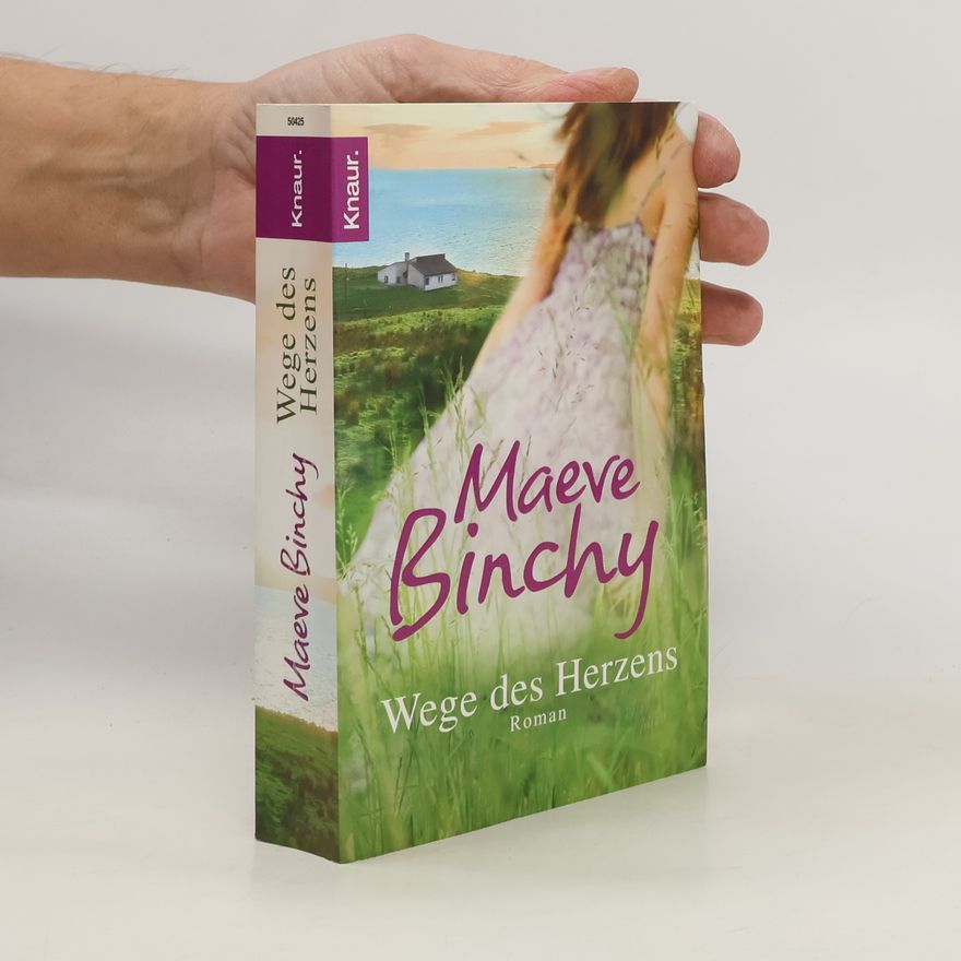 Maeve Binchy Wege des Herzens