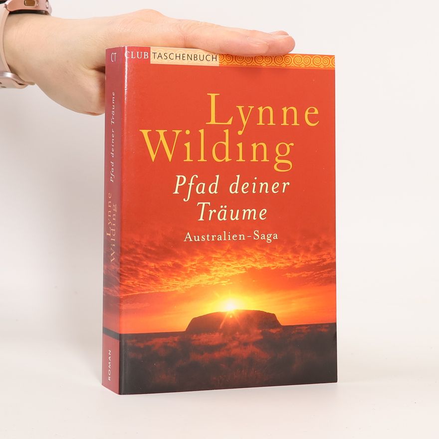 Lynne Wilding Pfad deiner Träume