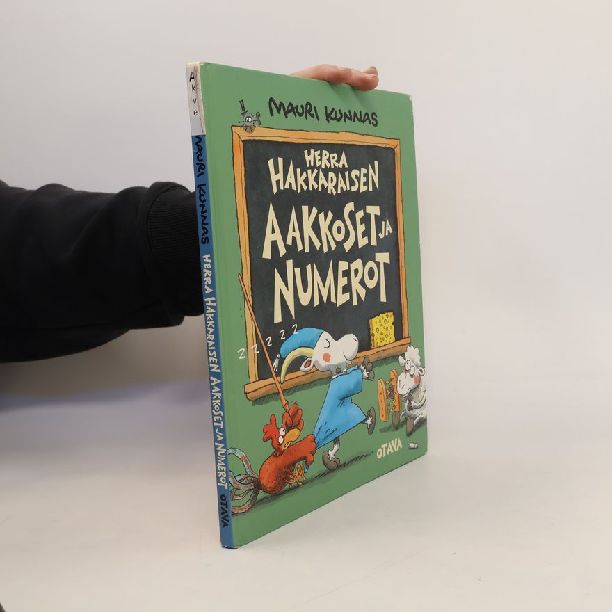 Tarja Kunnas Herra Hakkaraisen aakkoset ja numerot