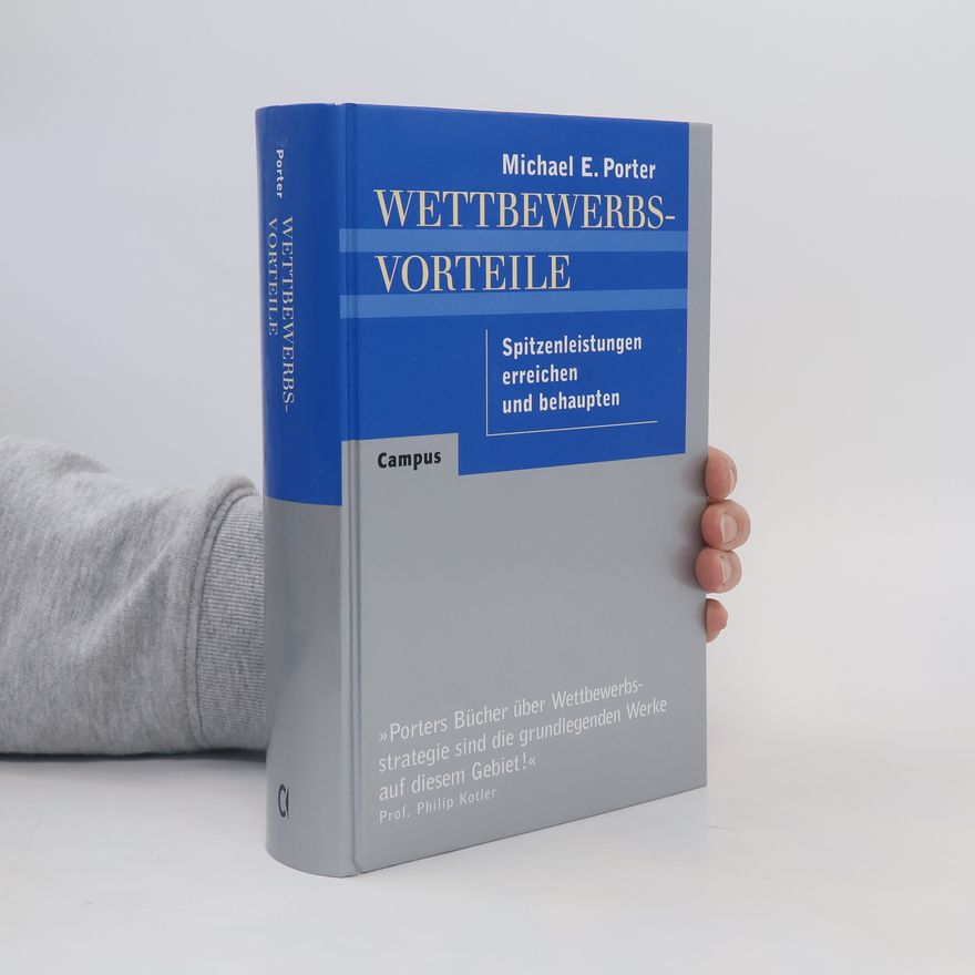 Michael E. Porter Wettbewerbsvorteile