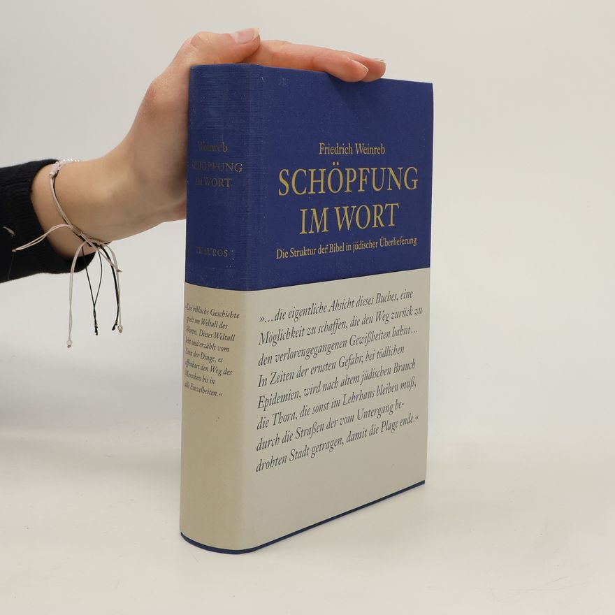 Friedrich Weinreb Schöpfung im Wort