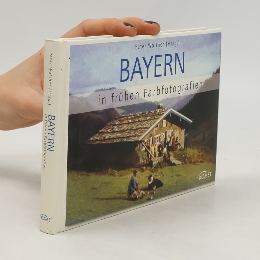Hans-Peter Walther Bayern in frühen Farbfotografien