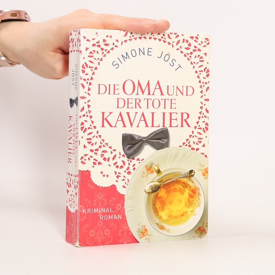 Simone Jöst Die Oma und der tote Kavalier