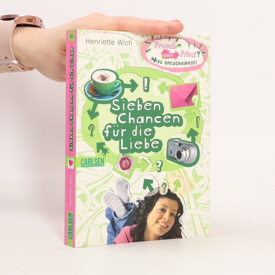 Henriette Wich Sieben Chancen für die Liebe