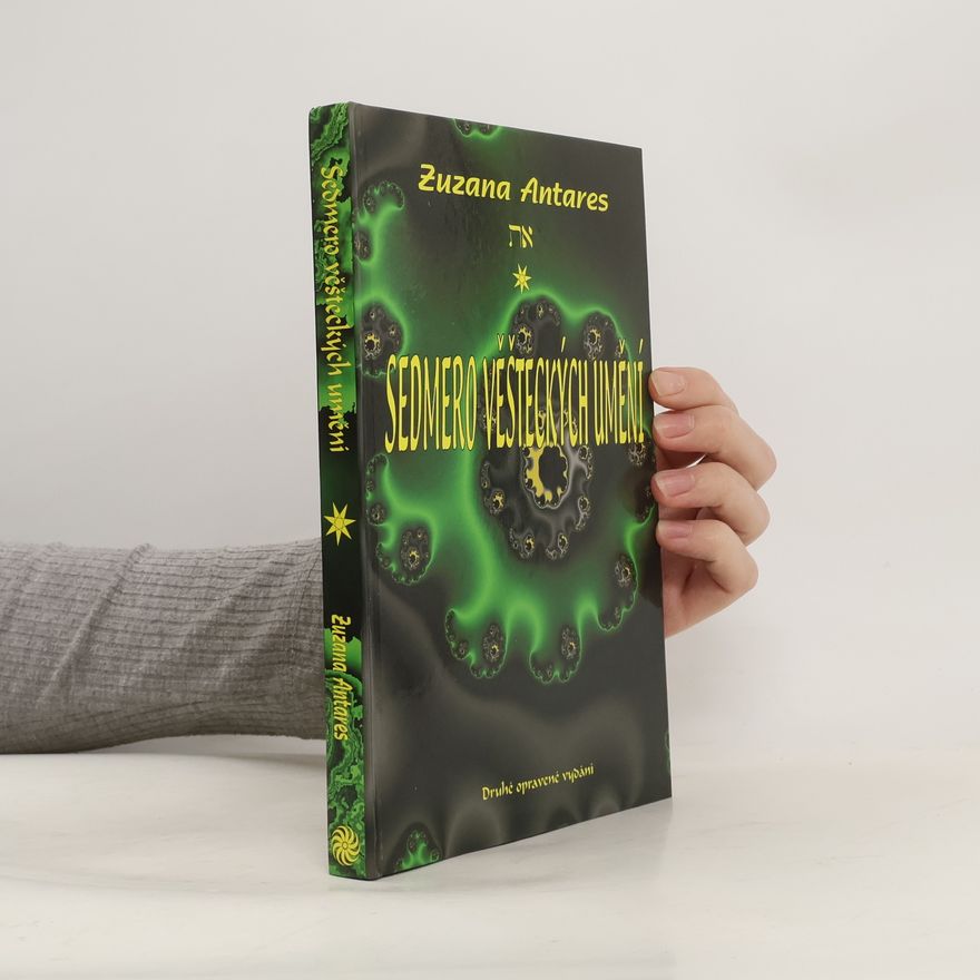 Zuzana Antares Sedmero věšteckých umění