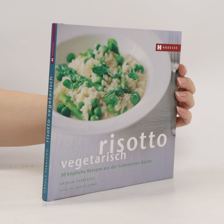 Jason Lowe Risotto vegetarisch