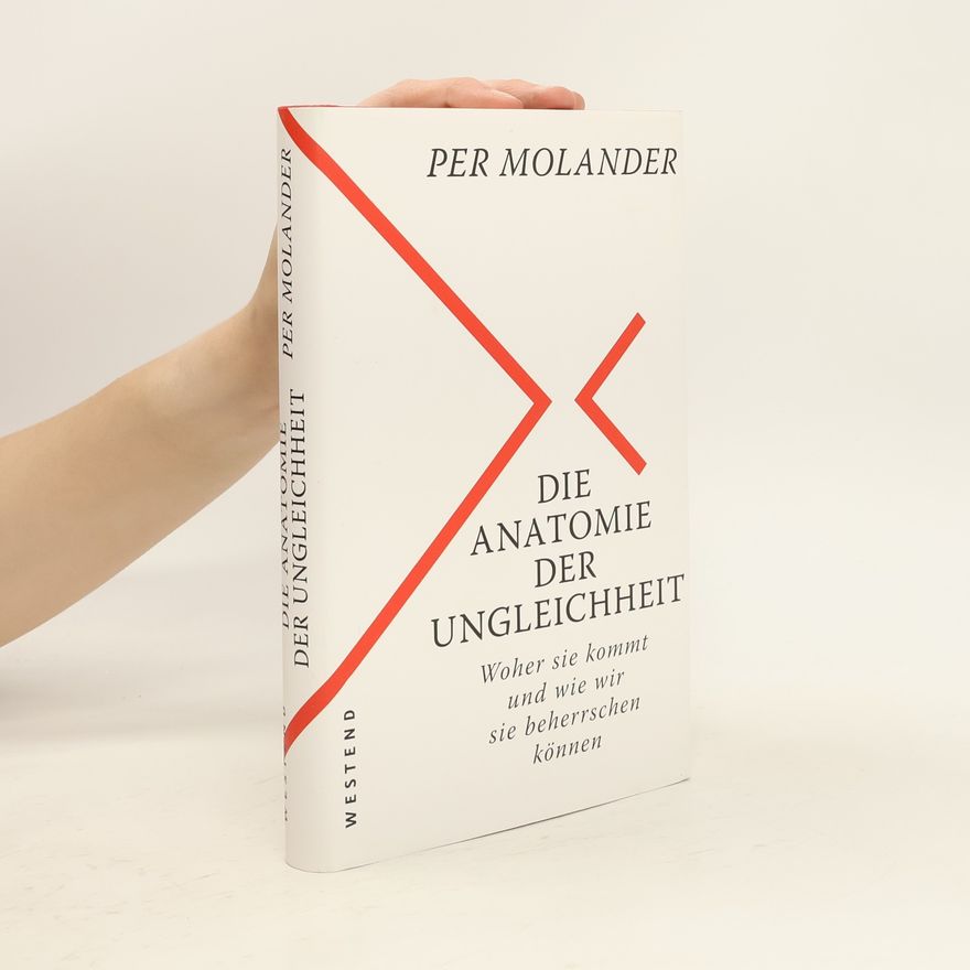 Per Molander Die Anatomie der Ungleichheit