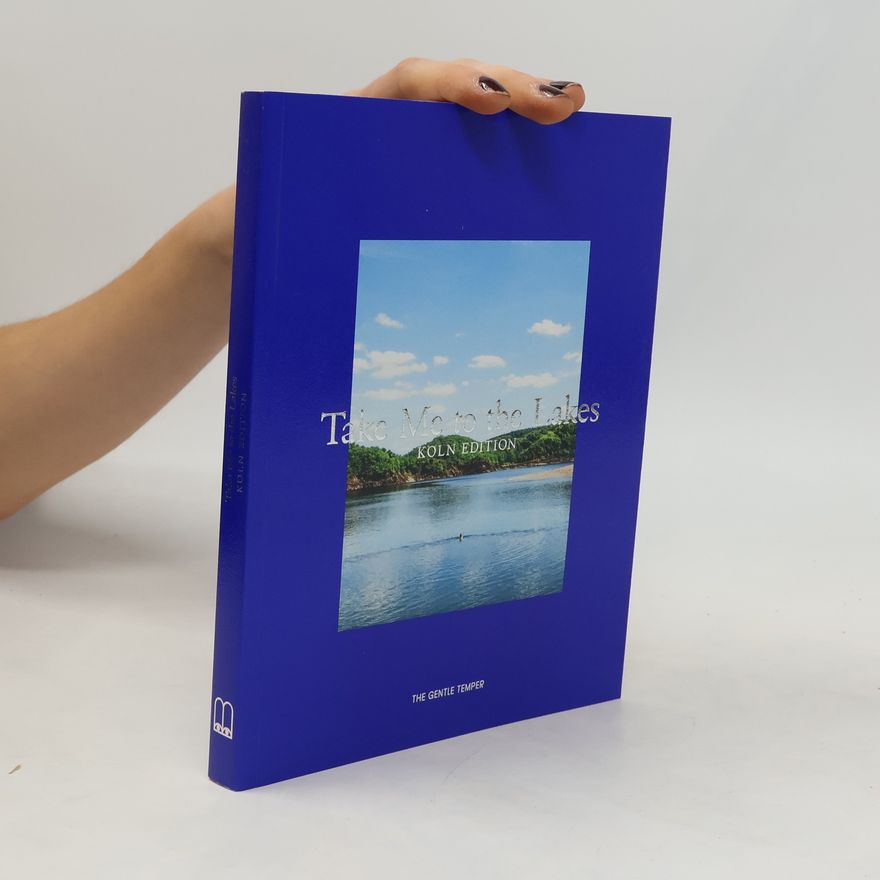 AA.VV. Take Me to the Lakes - Köln Edition