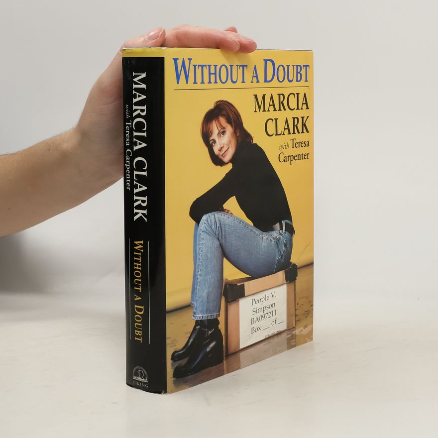 Marcia Clark Without a Doubt