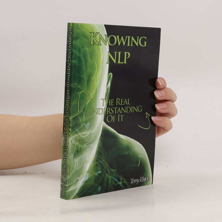 Terry Elston Knowing NLP