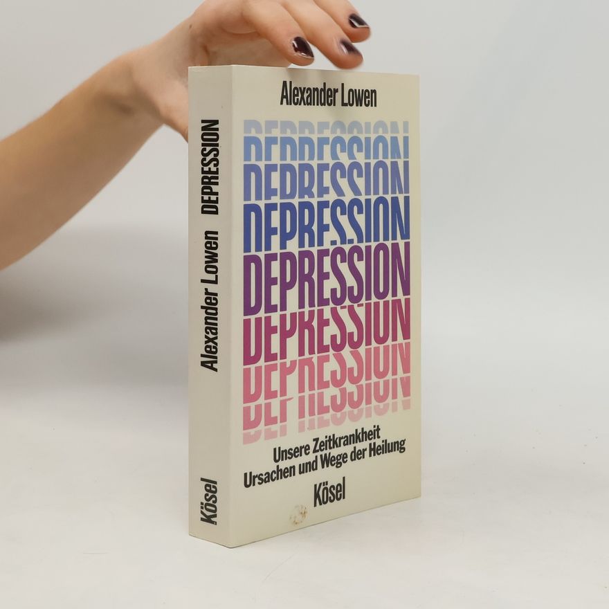 Alexander Lowen Depression