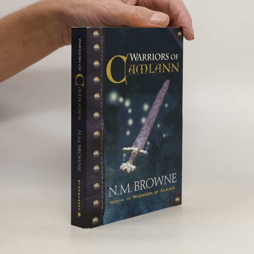 N. M. Browne Warriors of Camlann