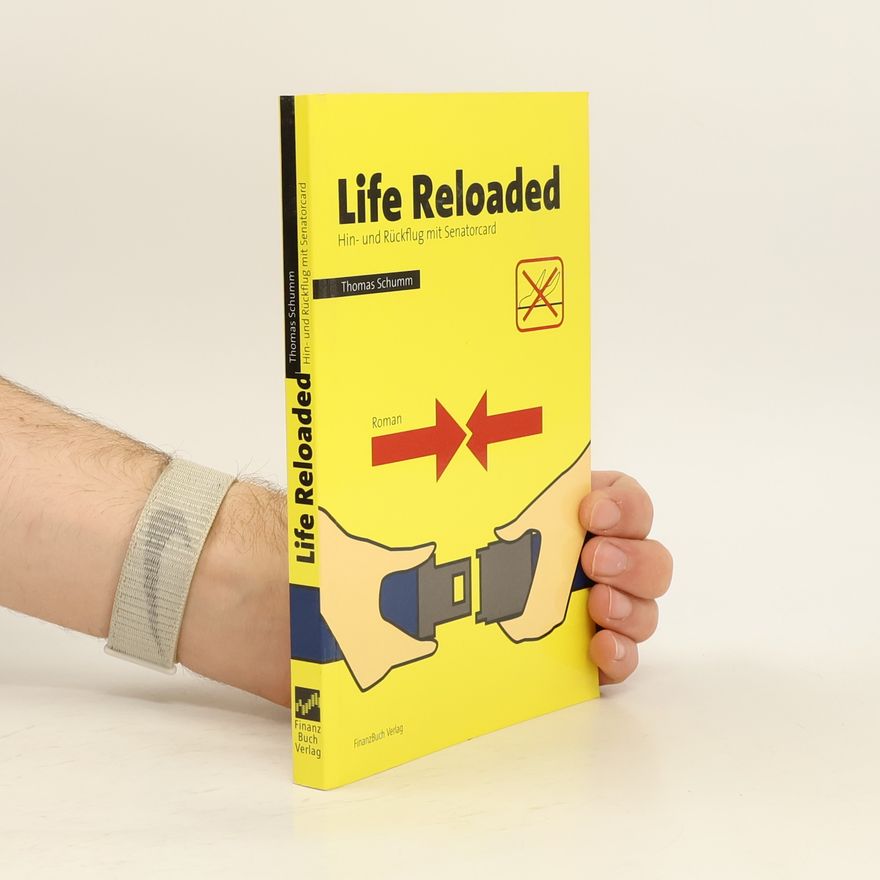 Thomas Schumm Life Reloaded