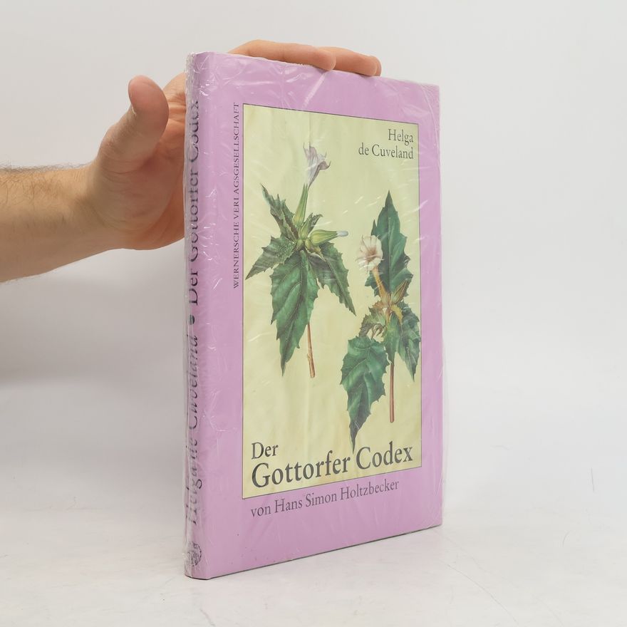 Helga de Cuveland Der Gottorfer Codex von Hans Simon Holtzbecker