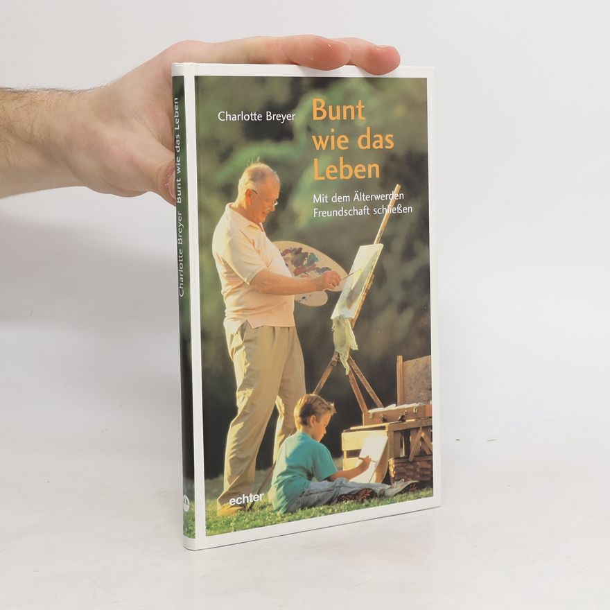 Charlotte Breyer Bunt wie das Leben