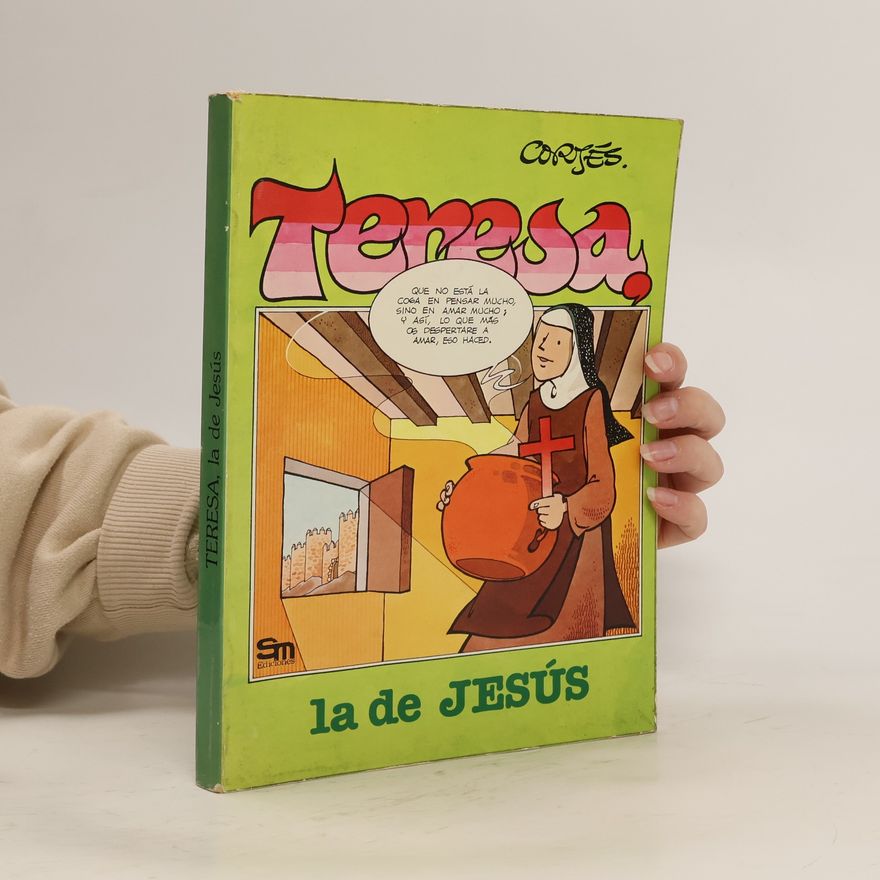 José Luis Cortés Teresa, la de Jesús